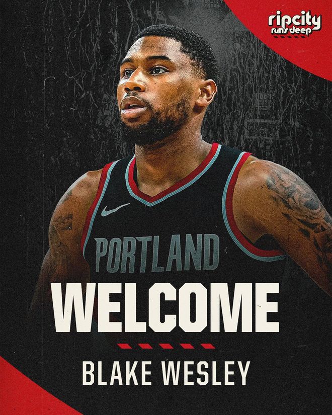 楊瀚森又添新隊(duì)友！開(kāi)拓者官宣簽約韋斯利 15+2陣容沖擊季后賽